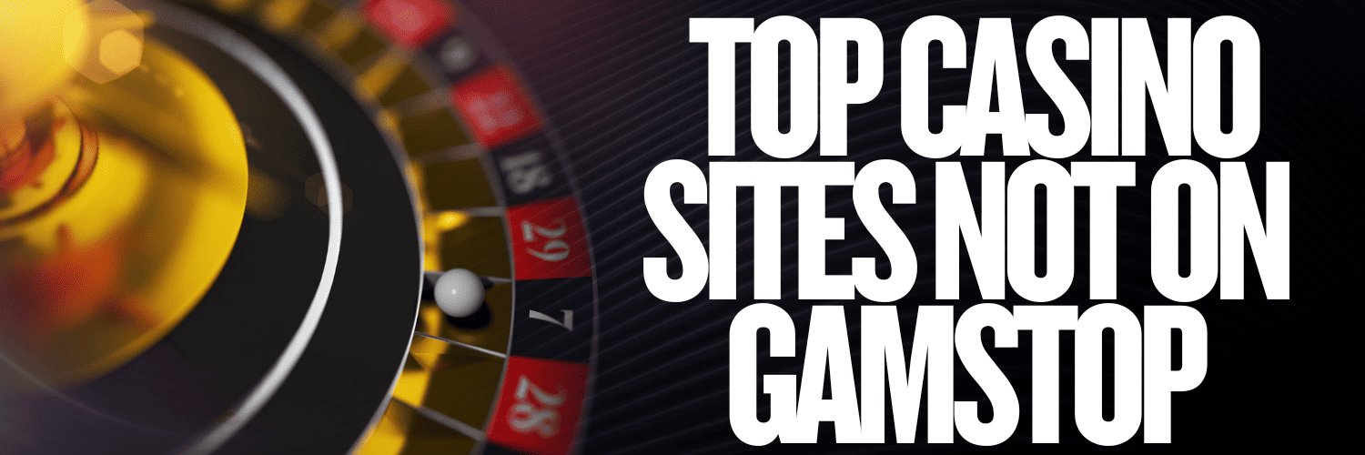 Discover Casino Sites Not on Gamstop for Endless Gaming Fun