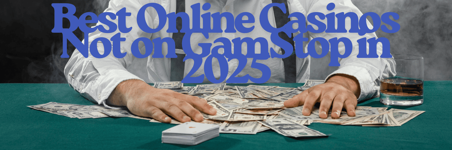 Exploring Non Gamstop UK Casino Sites Your Guide to Unlimited Gaming