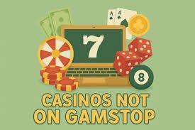 Discovering Casino Sites Not on Gamstop A Comprehensive Guide -1863479856
