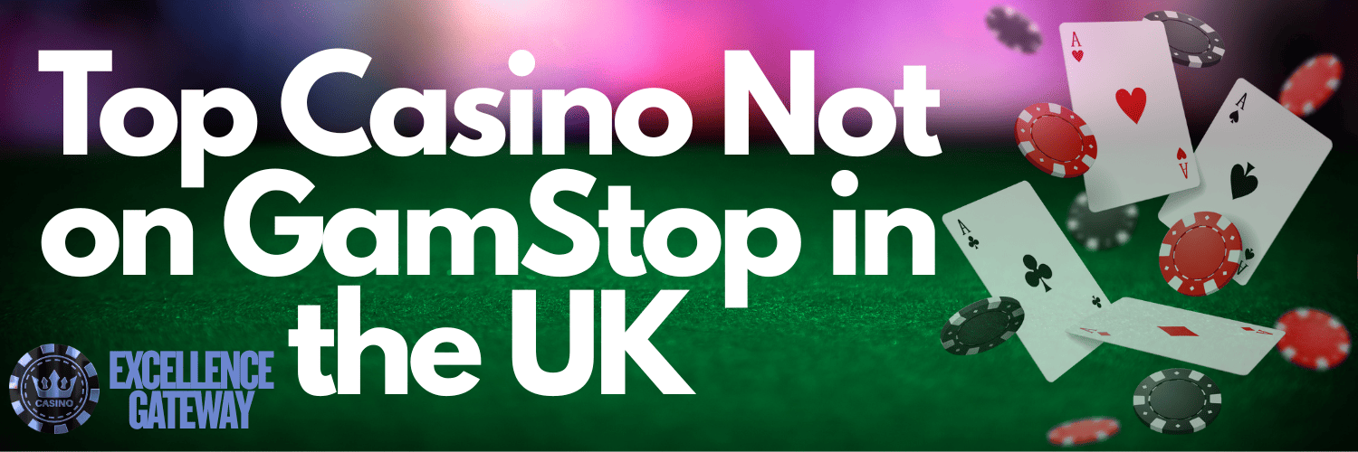 Exploring Casinos Not on Gamstop UK Alternatives for Players Exploring Casinos Not on Gamstop UK Alternatives for Players